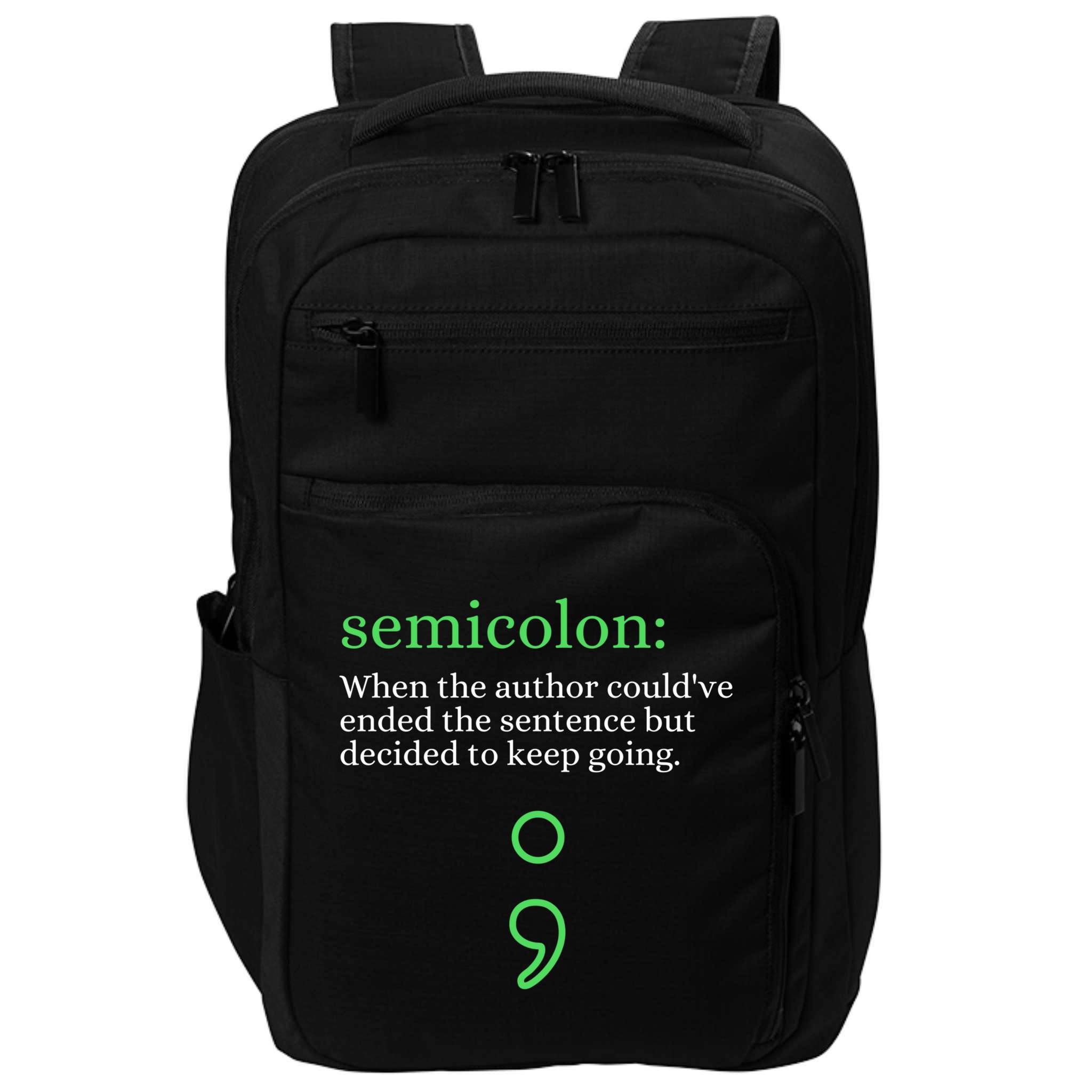 Mental Health Awareness Month Semicolon Definition Green Funny Gift Impact Tech Backpack