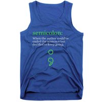 Mental Health Awareness Month Semicolon Definition Green Funny Gift Tank Top