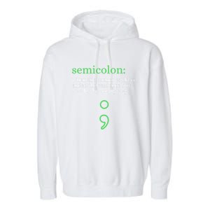 Mental Health Awareness Month Semicolon Definition Green Funny Gift Garment-Dyed Fleece Hoodie