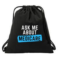 Medicare Health Ask Me About Medicare Drawstring Bag