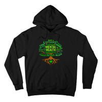 Mental Health Awareness Tree Drawing Word Tall Hoodie