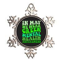 Mental Health Awareness In May We Wear Green Mental Health Metallic Star Ornament