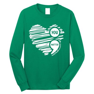 Mental Health Awareness Heart Wear Green Fortal Health Long Sleeve Shirt