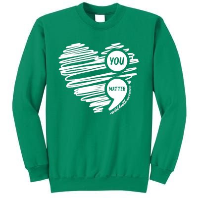 Mental Health Awareness Heart Wear Green Fortal Health Sweatshirt