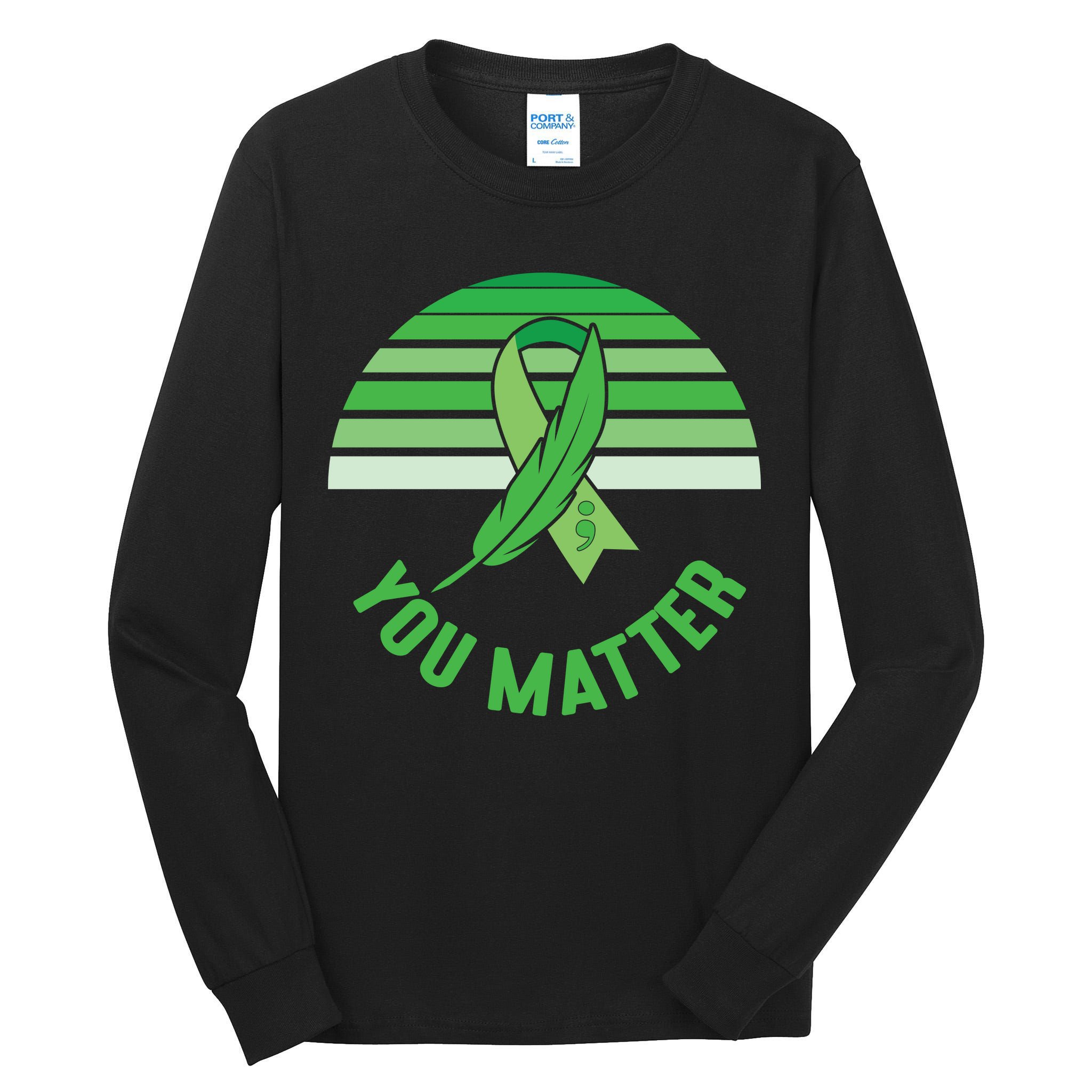 Mental Health Awareness You Matter Awareness Mental Health Tall Long Sleeve T-Shirt