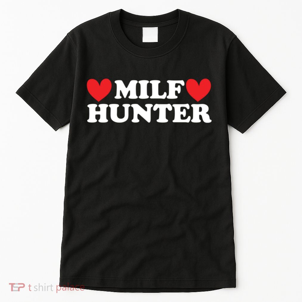 Milf Hunter A Funny Milf Lover Tall T-Shirt