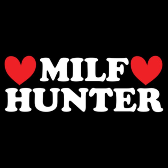 Milf Hunter A Funny Milf Lover Toddler T-Shirt
