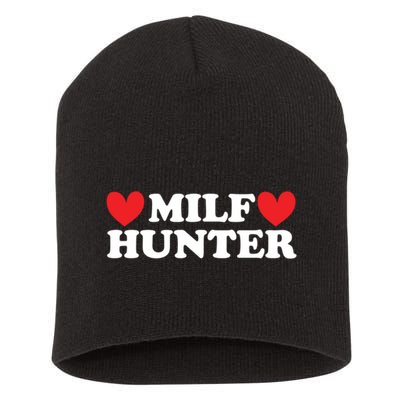 Milf Hunter A Funny Milf Lover Short Acrylic Beanie