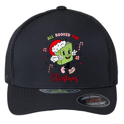 My Holidays Are All Booked Christmas Character Book Lovers Flexfit Unipanel Trucker Cap