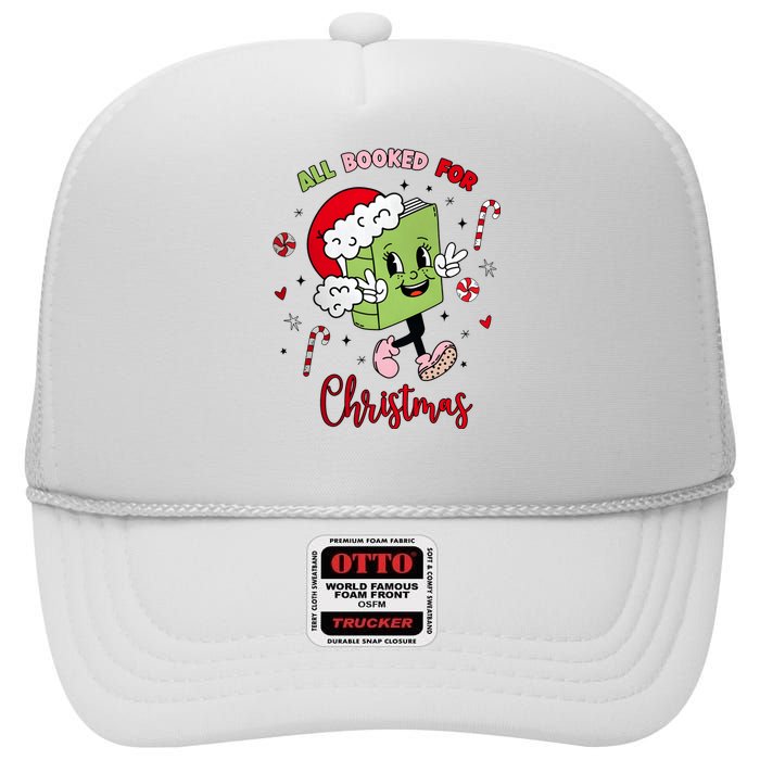 My Holidays Are All Booked Christmas Character Book Lovers High Crown Mesh Back Trucker Hat