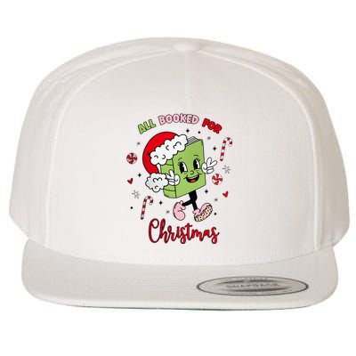 My Holidays Are All Booked Christmas Character Book Lovers Wool Snapback Cap