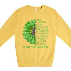 Mental Health Awareness Matters Sunflower I Am The Storm Premium Crewneck Sweatshirt