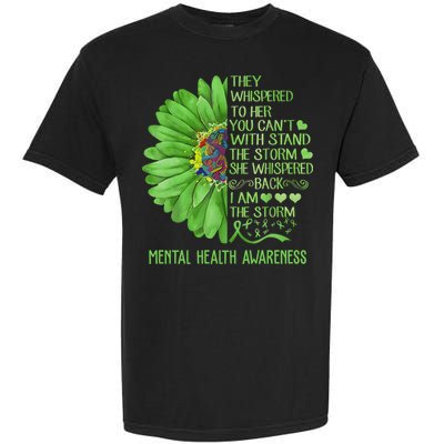 Mental Health Awareness Matters Sunflower I Am The Storm Garment-Dyed Heavyweight T-Shirt