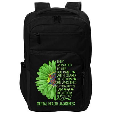 Mental Health Awareness Matters Sunflower I Am The Storm Impact Tech Backpack