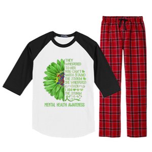 Mental Health Awareness Matters Sunflower I Am The Storm Raglan Sleeve Pajama Set