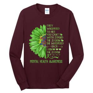 Mental Health Awareness Matters Sunflower I Am The Storm Tall Long Sleeve T-Shirt