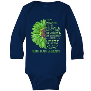 Mental Health Awareness Matters Sunflower I Am The Storm Baby Long Sleeve Bodysuit