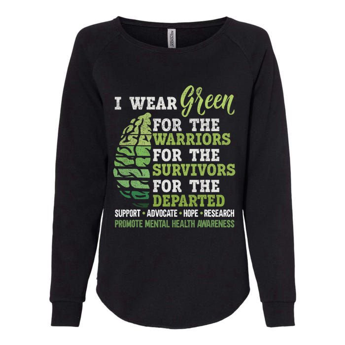 Mental Health Awareness Matters Support I Wear Green Warrior Womens California Wash Sweatshirt