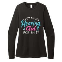 My Hearing Aid Deaf Pride Humor Funny Hard Of Hearing Deaf Womens CVC Long Sleeve Shirt