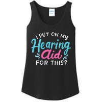 My Hearing Aid Deaf Pride Humor Funny Hard Of Hearing Deaf Ladies Essential Tank