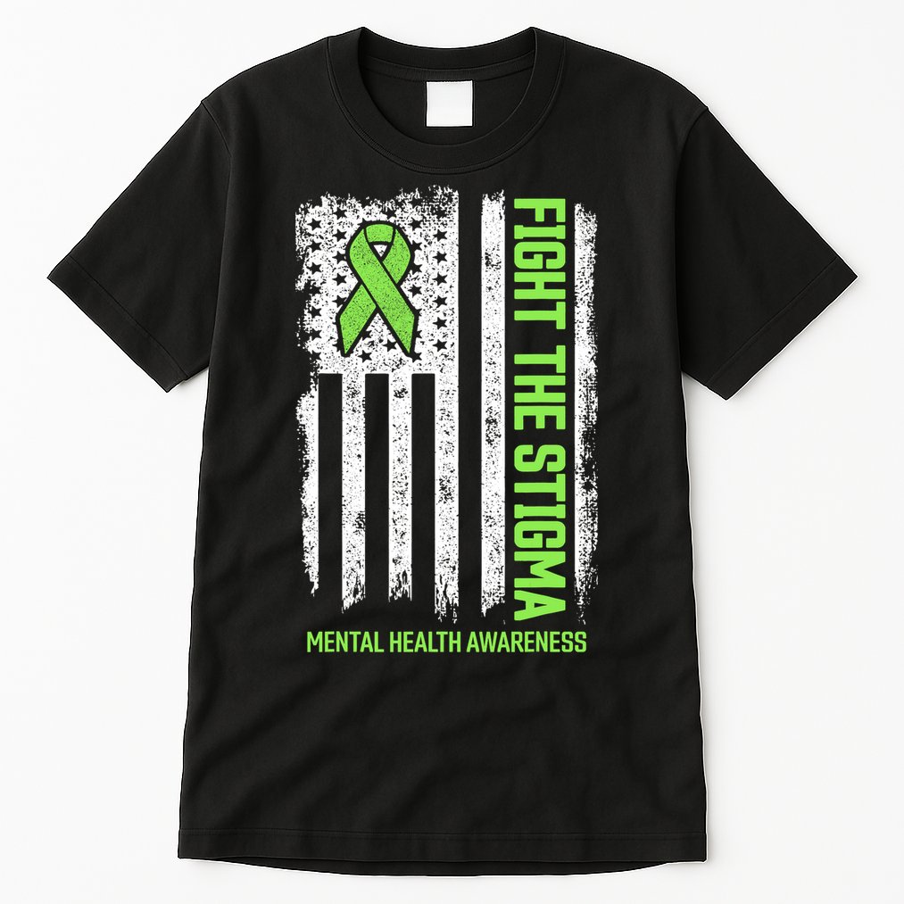 Mental Health Awareness Fight The Stigma Mental Health Tall T-Shirt