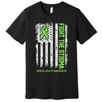 Mental Health Awareness Fight The Stigma Mental Health Premium T-Shirt