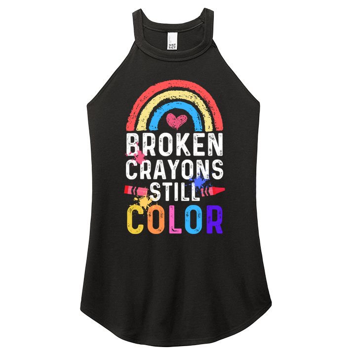 Mental Health Awareness Gift Broken Crayons Still Color Gift Women's Perfect Tri Rocker Tank