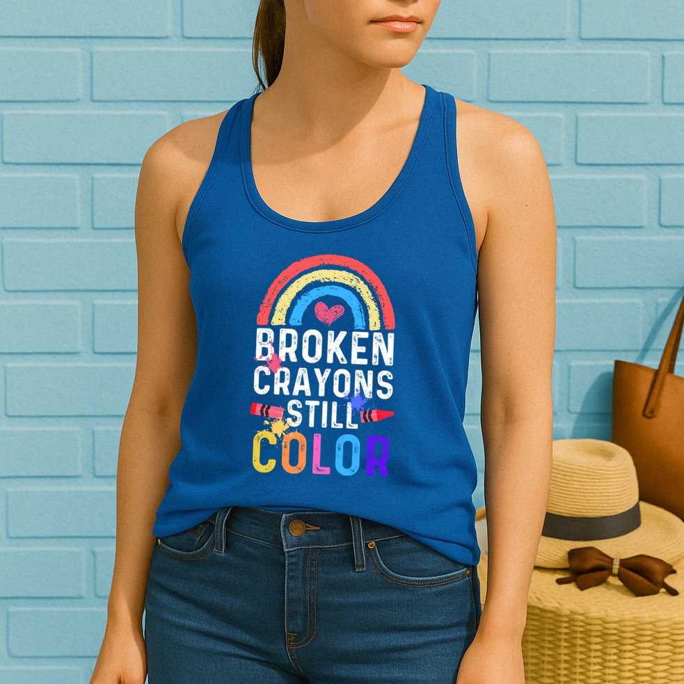 Mental Health Awareness Gift Broken Crayons Still Color Gift Womens Tank Top