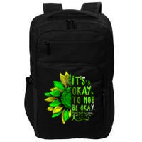 Mental Health Awareness Sunflower Its Okay To Not Be Okay Impact Tech Backpack