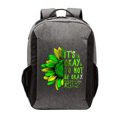 Mental Health Awareness Sunflower Its Okay To Not Be Okay Vector Backpack