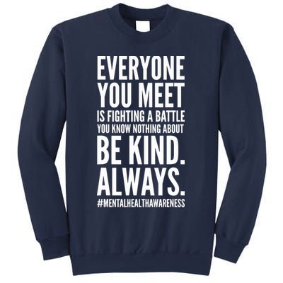 Mental Health Awareness Month End The Stigma Positive Quote Sweatshirt