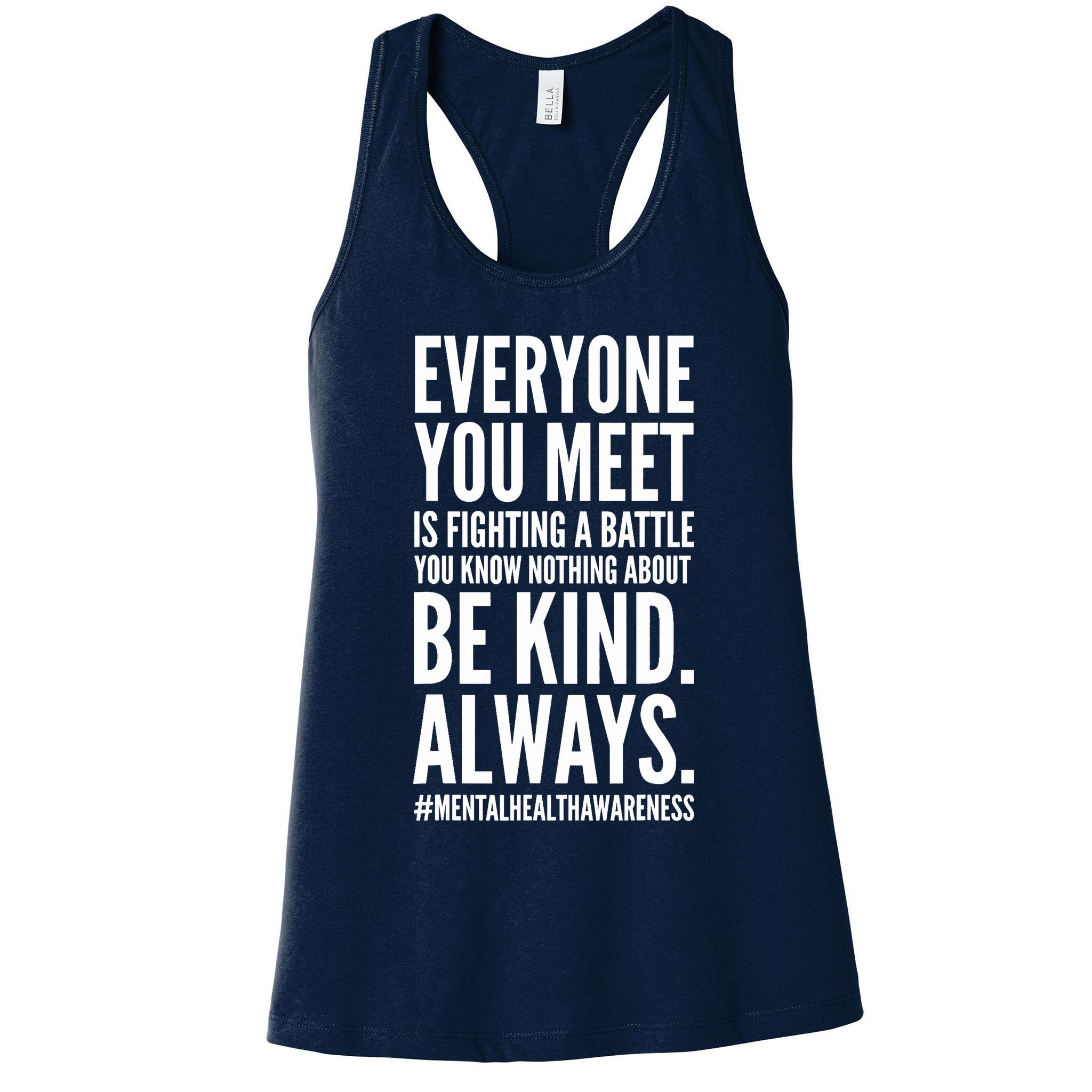 Mental Health Awareness Month End The Stigma Positive Quote Womens Tank Top
