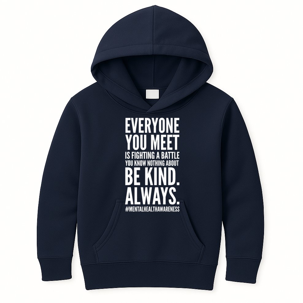 Mental Health Awareness Month End The Stigma Positive Quote Kids Hoodie