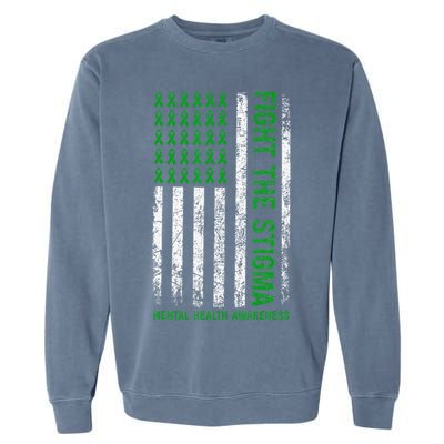 Mental Health Awareness Shirt Fight The Stigma Mental Health Garment-Dyed Sweatshirt