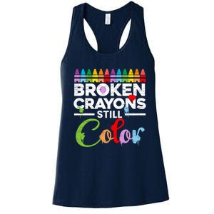 Mental Health Awareness Broken Crayons Still Color Women's Racerback Tank