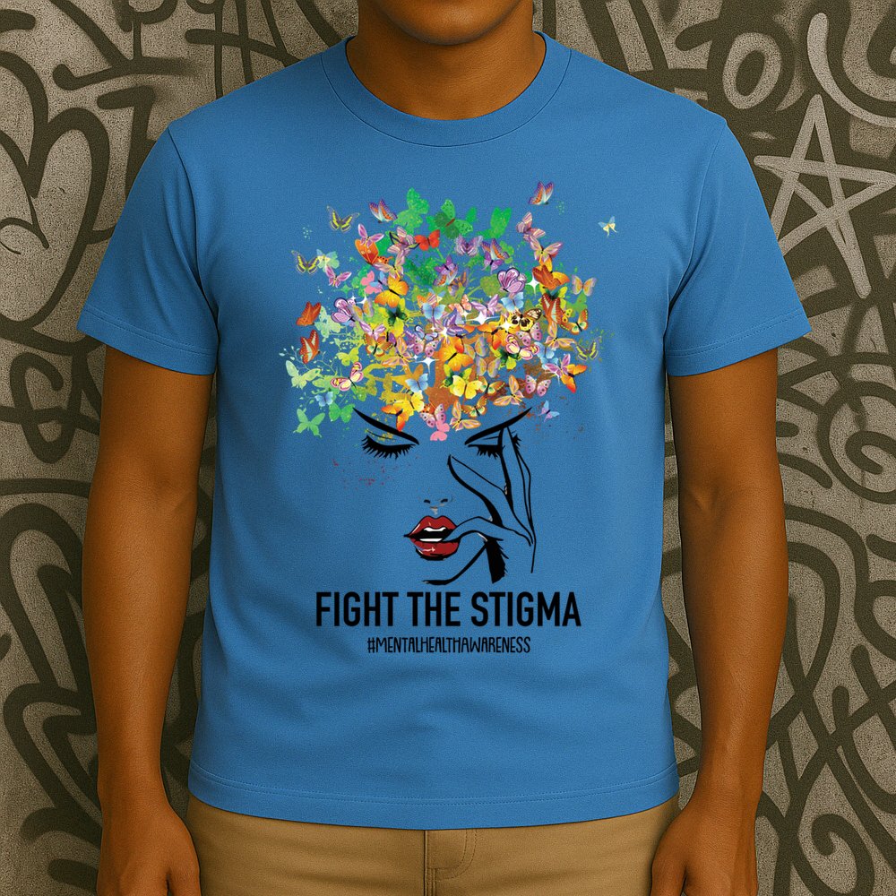 Mental Health Awareness Month Fight The Stigma Positive Gift T-Shirt