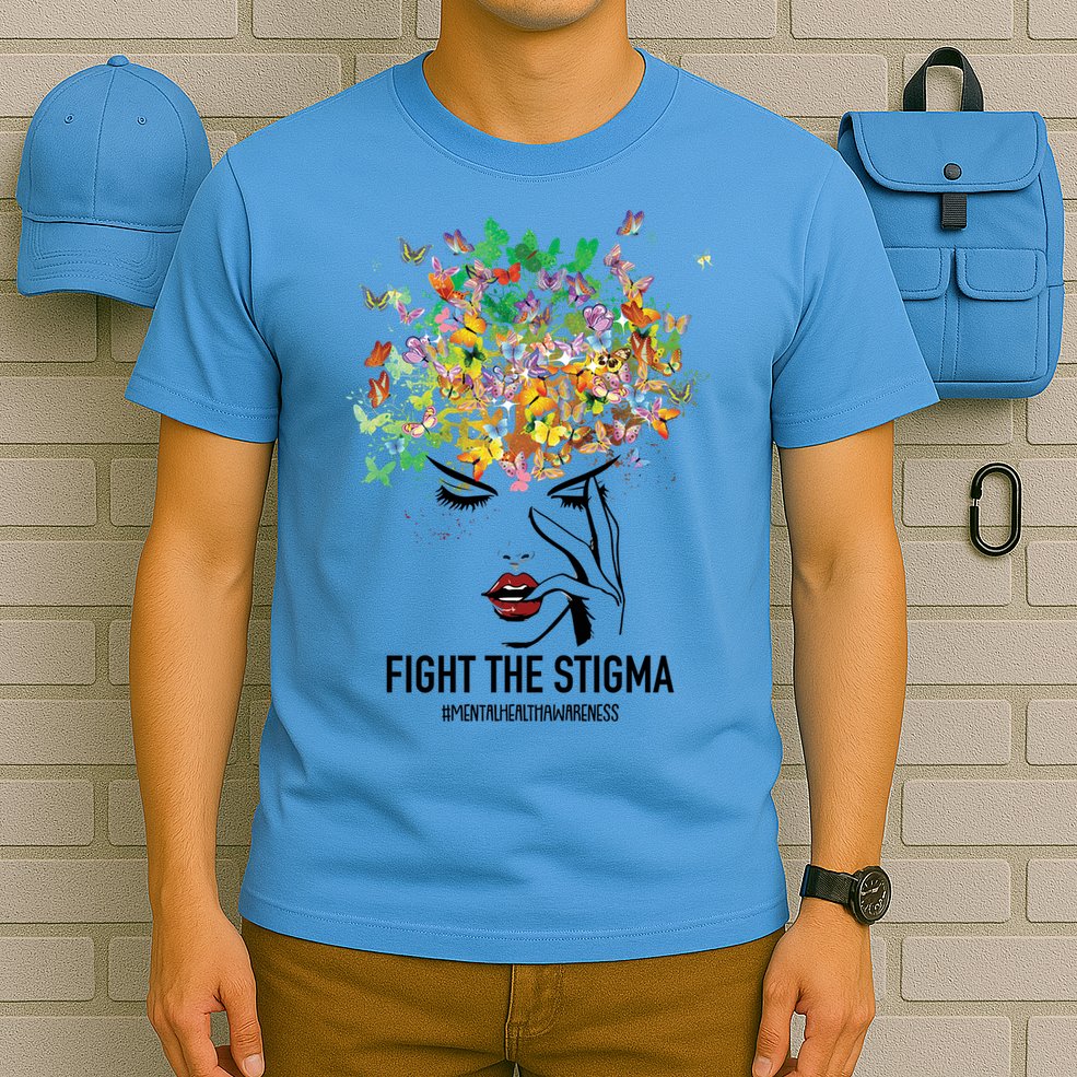 Mental Health Awareness Month Fight The Stigma Positive Gift T-Shirt