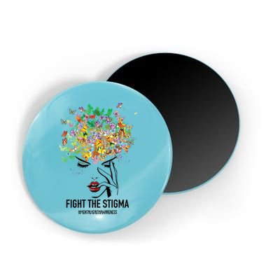 Mental Health Awareness Month Fight The Stigma Positive Gift Magnet