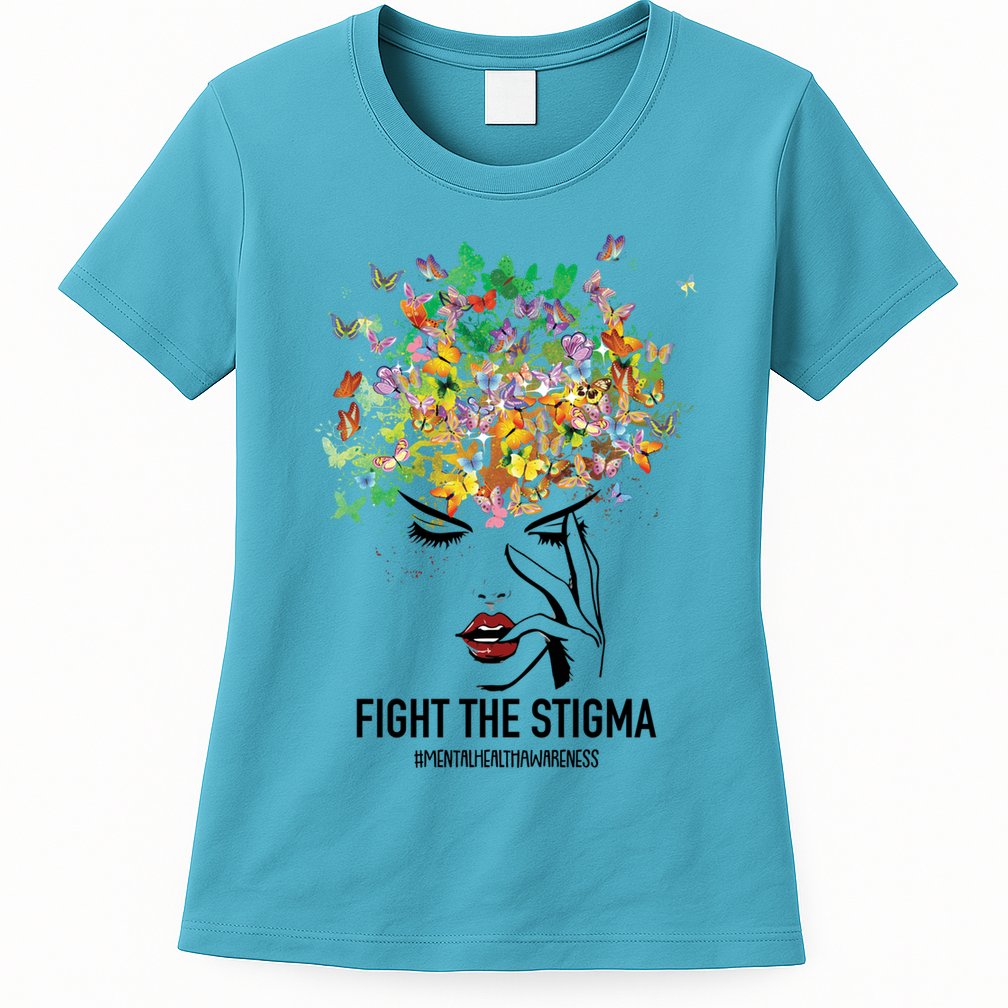 Mental Health Awareness Month Fight The Stigma Positive Gift Womens T-Shirt