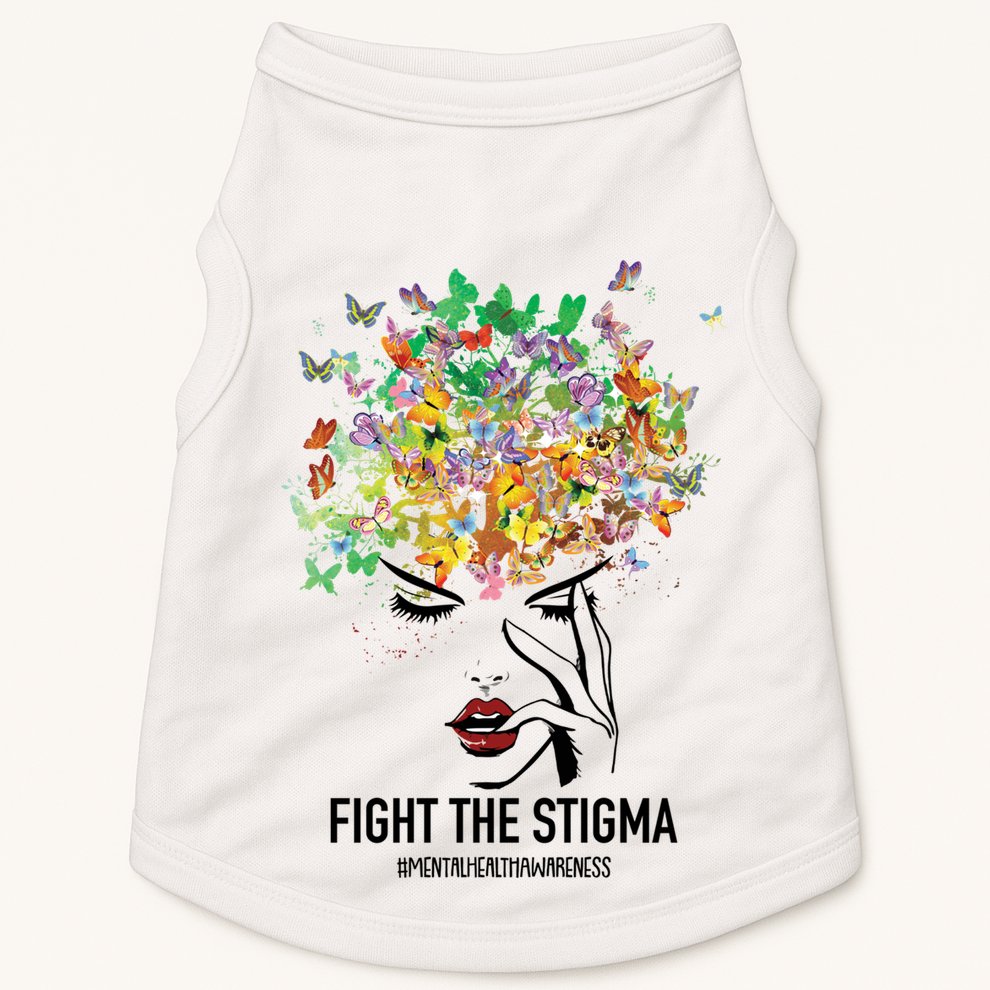 Mental Health Awareness Month Fight The Stigma Positive Gift Doggie Tank