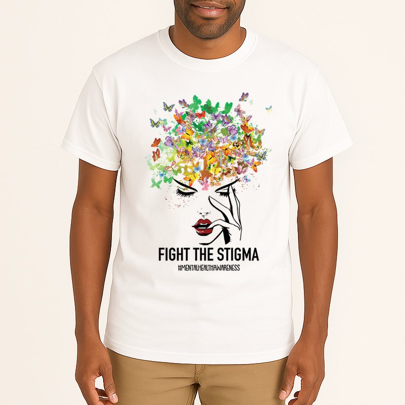 Mental Health Awareness Month Fight The Stigma Positive Gift Tall T-Shirt