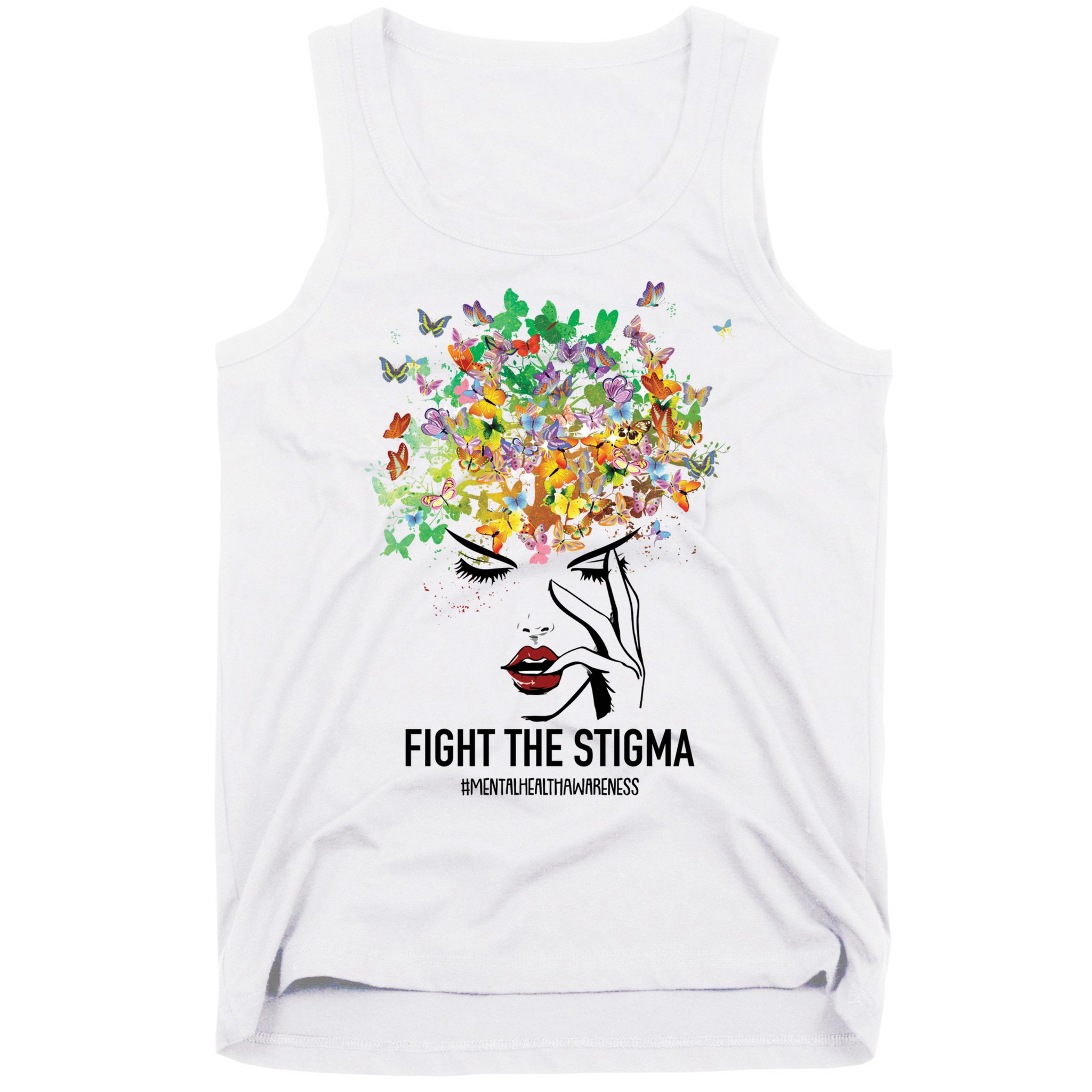 Mental Health Awareness Month Fight The Stigma Positive Gift Tank Top