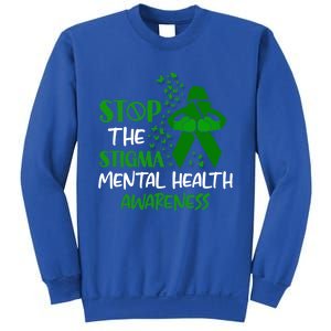 Mental Health Awareness Fight The Stigma Motivational Quote Great Gift Sweatshirt