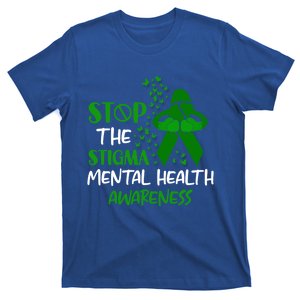 Mental Health Awareness Fight The Stigma Motivational Quote Great Gift T-Shirt