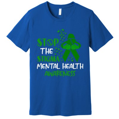 Mental Health Awareness Fight The Stigma Motivational Quote Great Gift Premium T-Shirt