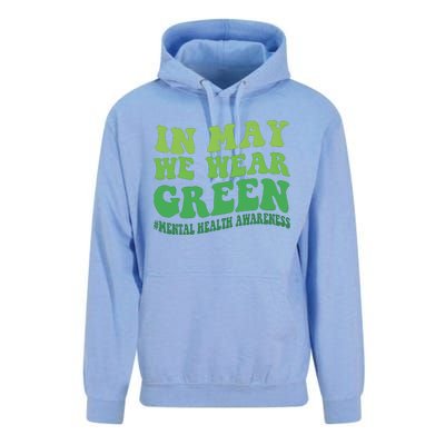 Mental Health Awareness In May We Wear Green Unisex Surf Hoodie