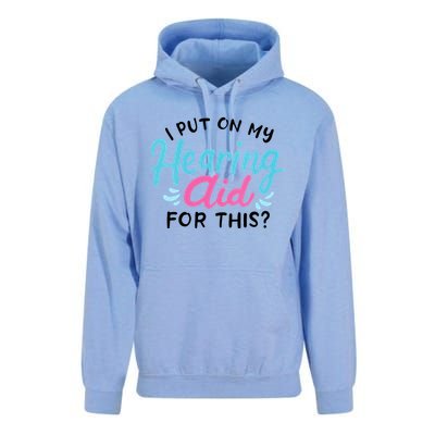 My Hearing Aid Deaf Pride Humor Funny Hard Of Hearing Deaf Unisex Surf Hoodie