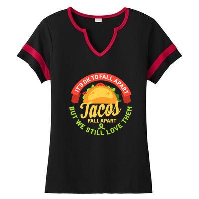 Mental Health Awareness Month Funny Tacos Fall Apart Be Kind Ladies Halftime Notch Neck Tee