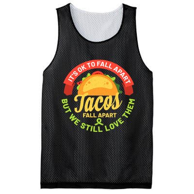 Mental Health Awareness Month Funny Tacos Fall Apart Be Kind Mesh Reversible Basketball Jersey Tank