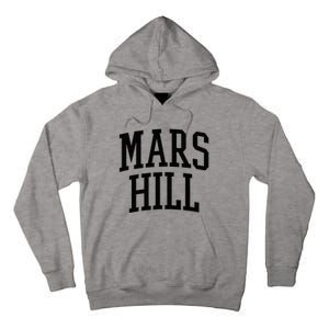 Mars Hill Athletic Arch College University Alumni Tall Hoodie